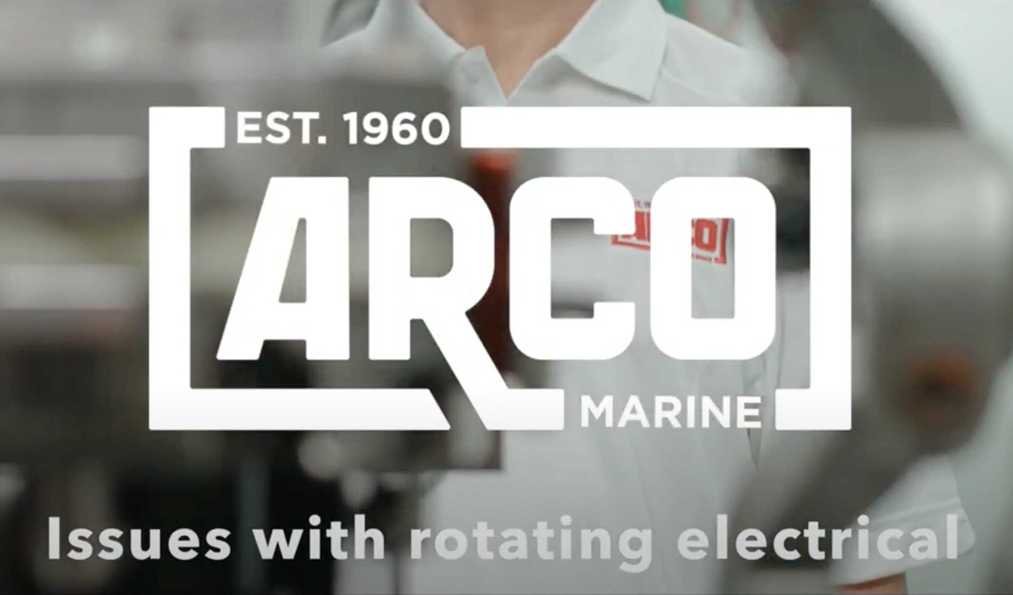 ARCO Marine Tech Tip Rotating Electrical Marine Part Maintenance
